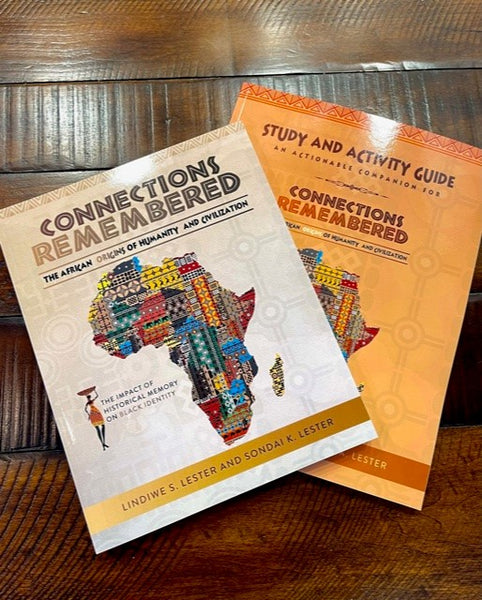 Save by getting the set! Connections Remembered, African Origins of Humanity and Civilization and the Study/Activity Guide
